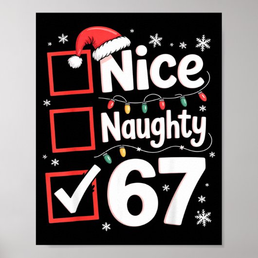 Nice Naughty 67 Christmas Costume 67 Meme Men Wome Poster (Voorkant)