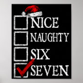Nice Naughty 67 Christmas Funny Meme Six Seven Poster (Voorkant)