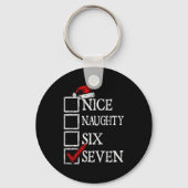 Nice Naughty 67 Christmas Funny Meme Six Seven  Sleutelhanger (Voorkant)