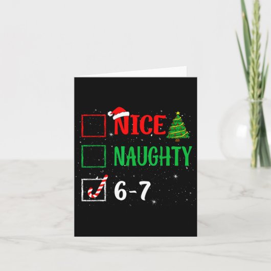 Nice Naughty 67 Funny Christmas Brainrot Six Seven Kaart (Voorkant)