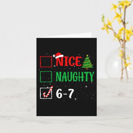 Nice Naughty 67 Funny Christmas Brainrot Six Seven Kaart (Gele Bloem)