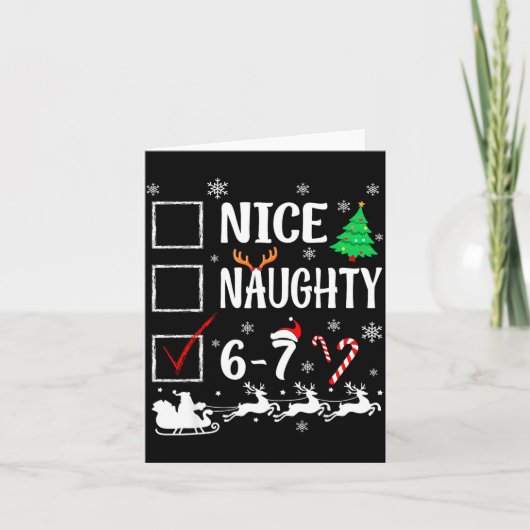 Nice Naughty 67 Funny Christmas Brainrot Six Seven Kaart (Voorkant)