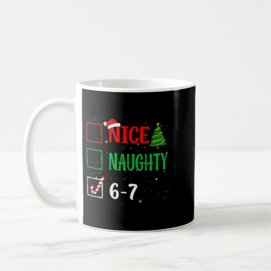 Nice Naughty 67 Funny Christmas Brainrot Six Seven Koffiemok (Links)