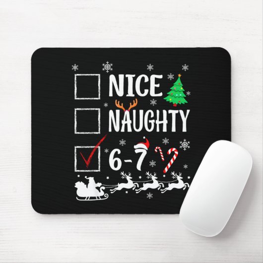 Nice Naughty 67 Funny Christmas Brainrot Six Seven Muismat (Met muis)