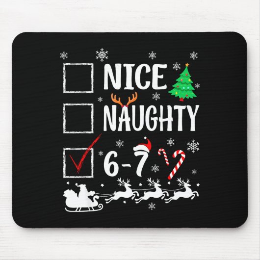 Nice Naughty 67 Funny Christmas Brainrot Six Seven Muismat (Voorkant)