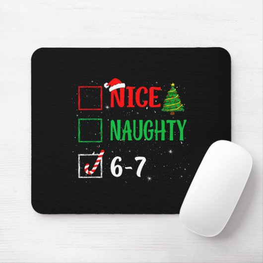 Nice Naughty 67 Funny Christmas Brainrot Six Seven Muismat (Met muis)