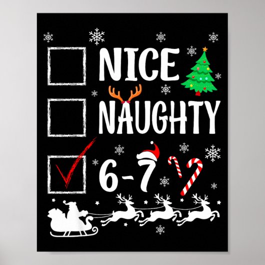 Nice Naughty 67 Funny Christmas Brainrot Six Seven Poster (Voorkant)