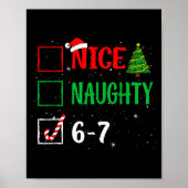 Nice Naughty 67 Funny Christmas Brainrot Six Seven Poster (Voorkant)