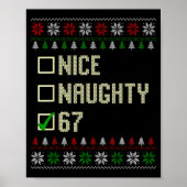 Nice Naughty 67 Funny Ugly Sweater Slang Brainrot  Poster (Voorkant)