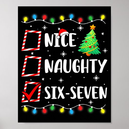 Nice Naughty 67 Six Seven Funny Christmas 6 7 Meme Poster (Voorkant)