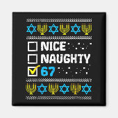 Nice Naughty 67 Six Seven Ugly Hanukkah Sweater Ch Magneet (Voorkant)