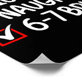 Nice Naughty 6 7 Bruh 67 Christmas Six Seven Xmas  Poster (Hoek)