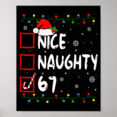 Nice Naughty 6 7 Meme 67 Christmas Six Seven Xmas  Poster (Voorkant)