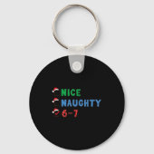 Nice Naughty 6 7 Meme 67 Christmas Six Seven Xmas  Sleutelhanger (Voorkant)