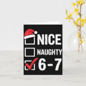 Nice Naughty 6 7 Meme Funny Christmas Six Seven Xm Kaart (Gele Bloem)
