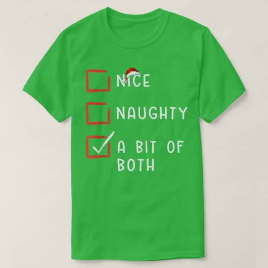 Nice Naughty A Bit Of Both Xmas Santa Claus Christ T-shirt (Design voorkant)