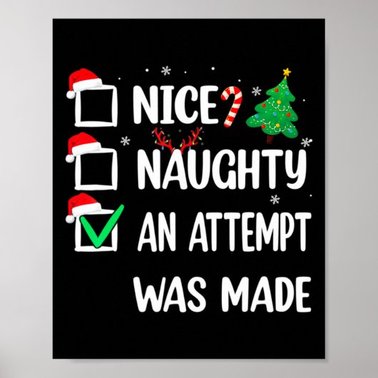Nice Naughty An Attempt Was Made Christmas List Te Poster (Voorkant)