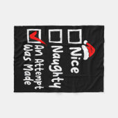 Nice Naughty An Attempt Was Made Funny Christmas L Fleece Deken (Voorkant (Horizontaal))