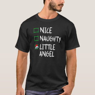 Nice Naughty Angel - kerstlijst - Kerstman Xma T-shirt