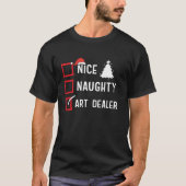 Nice Naughty Art Dealer Xmas Holiday Santa Claus C T-shirt (Voorkant)
