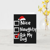 Nice Naughty Ask Dog Funny Christmas List Family M Kaart (Gele Bloem)