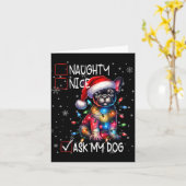 Nice Naughty Ask My Dog Christmas List Xmas Kaart (Gele Bloem)