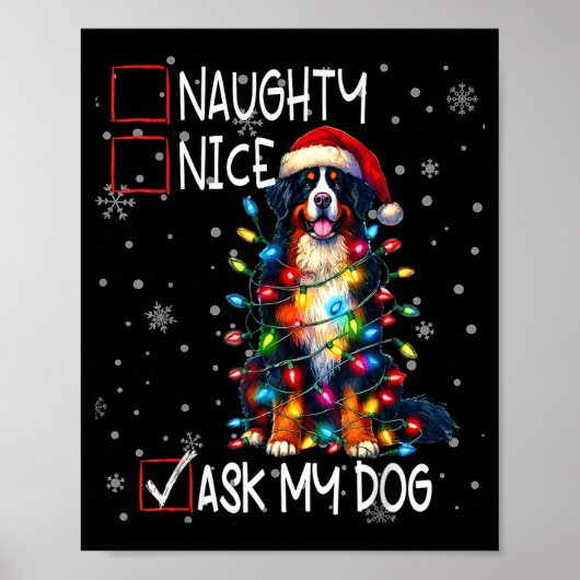 Nice Naughty Ask My Dog Christmas List Xmas  Poster (Voorkant)