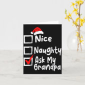 Nice Naughty Ask My Grandpa Funny Christmas List F Kaart (Gele Bloem)