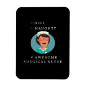 Nice Naughty Awesome Surgical Nurse  Magneet (Verticaal)