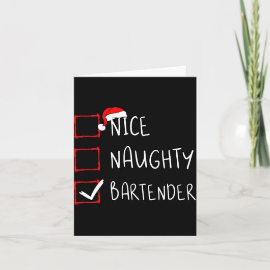 Nice Naughty Bartender Christmas List Santa Claus  Kaart (Voorkant)