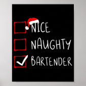 Nice Naughty Bartender Christmas List Santa Claus  Poster (Voorkant)