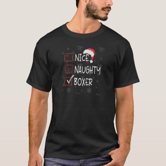 Nice Naughty Boxer List Christmas Santa Claus Ragl T-shirt (Voorkant)