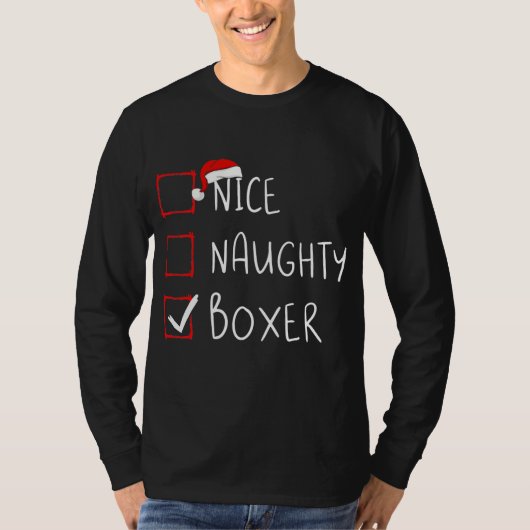Nice Naughty Boxer List Christmas Santa Claus T-shirt (Voorkant)
