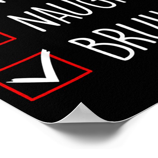 Nice Naughty Bruh Christmas Family Matching  Poster (Hoek)