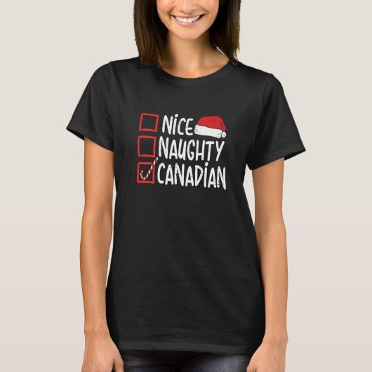 Nice Naughty Canadian Christmas Canada Santa Hat T-shirt (Voorkant)