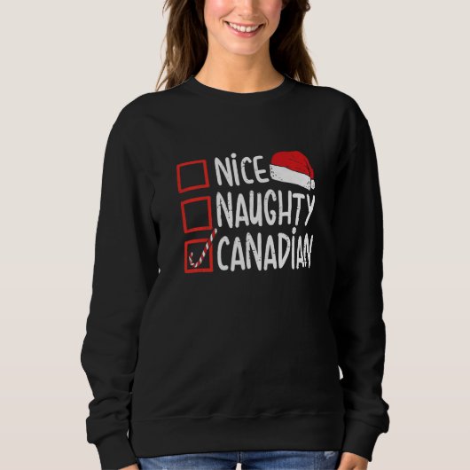 Nice Naughty Canadian Christmas Canada Santa Hat Trui (Voorkant)