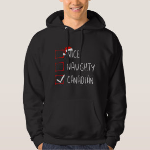 Nice Naughty Canadian Kerstpas Canada Roots Herit Hoodie