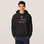 Nice Naughty Can't Have It All Christmas List Hu Hoodie (Voorkant volledig)