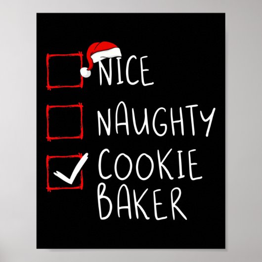Nice Naughty Cookie Baker Kerstlijstkerstman Santa Poster (Voorkant)