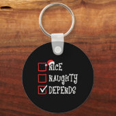 Nice Naughty Depends Funny Kerstlijst Xmas Mannen Sleutelhanger (Voorkant)