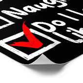 Nice Naughty Do I Look Like I Care Funny Christmas Poster (Hoek)