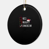 Nice Naughty Dominican Christmas List  Keramisch Ornament (Links)