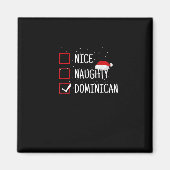 Nice Naughty Dominican Christmas List   Magneet (Voorkant)