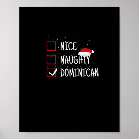 Nice Naughty Dominican Christmas List   Poster (Voorkant)
