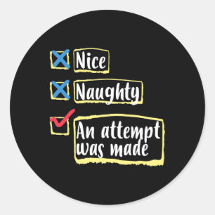Nice Naughty een poging tot grappige kerst Ronde Sticker