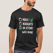 Nice Naughty een poging werd gedaan om de kerstlij T-shirt (Voorkant)
