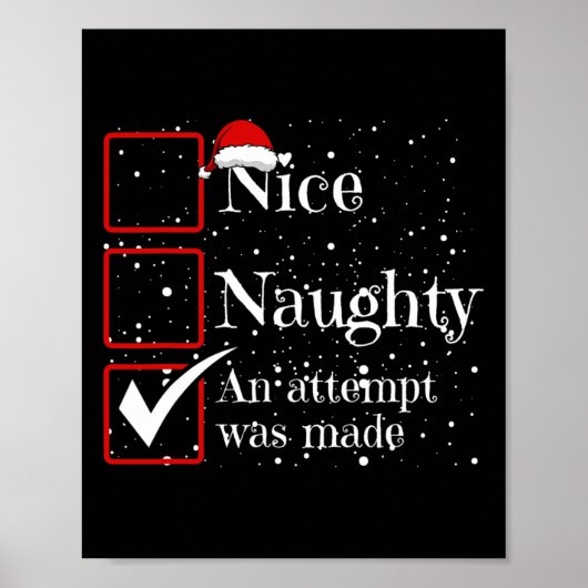 Nice Naughty Een poging werd gemaakt Kerstlijst 3 Poster (Voorkant)