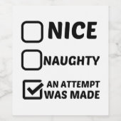 NICE NAUGHTY EEN POGING WERD GEMAAKT WIJN ETIKET (Enkel label)