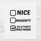 NICE NAUGHTY EEN POGING WERD GEMAAKT WIJN ETIKET (Enkel label)