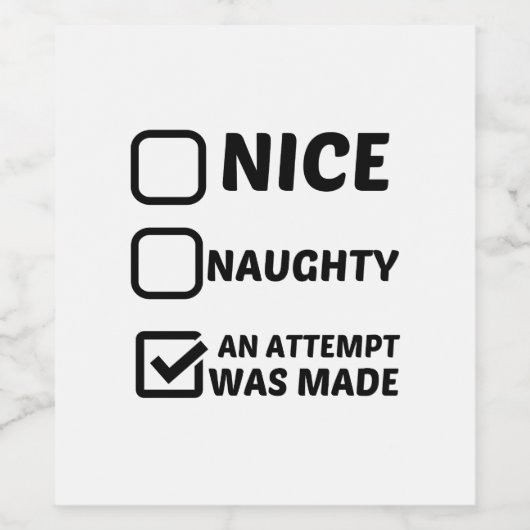 NICE NAUGHTY EEN POGING WERD GEMAAKT WIJN ETIKET (Enkel label)